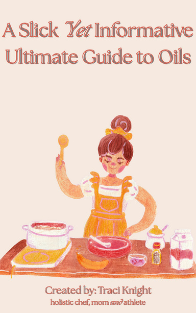 A Sleek Yet Information Ultimate Guide to Oils