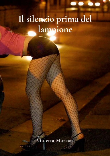 Il silenzio prima del lampione