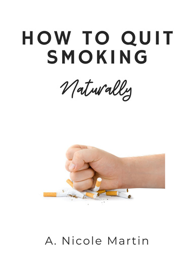 How To Quit Smoking Naturally