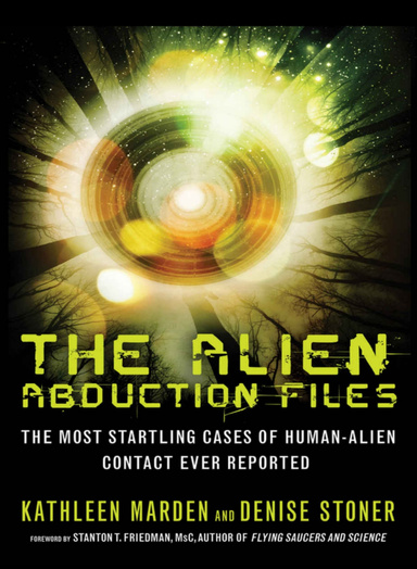 The Alien Abduction Files