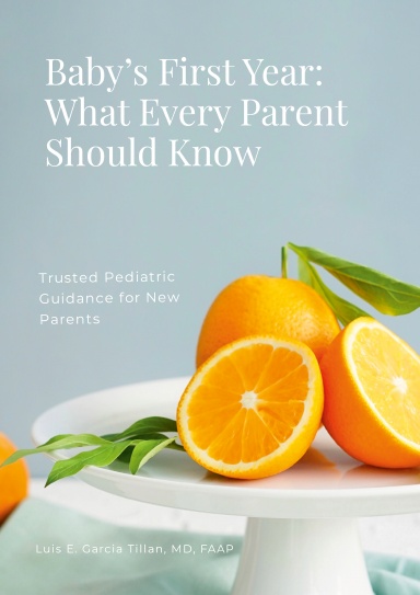 Baby’s First Year: What Every Parent Should Know