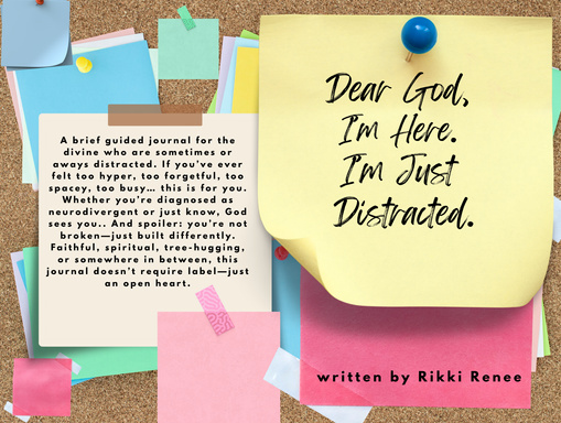 Dear God, I'm here. I'm Just Distracted.