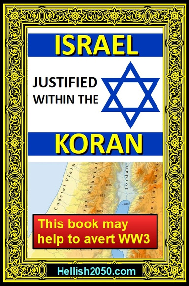Israel Justified Within The Koran