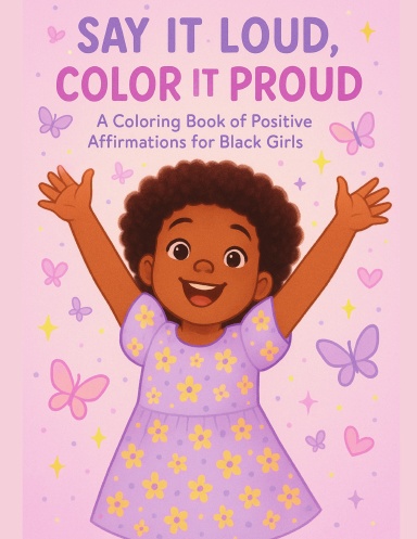 Say It Loud, Color It Proud