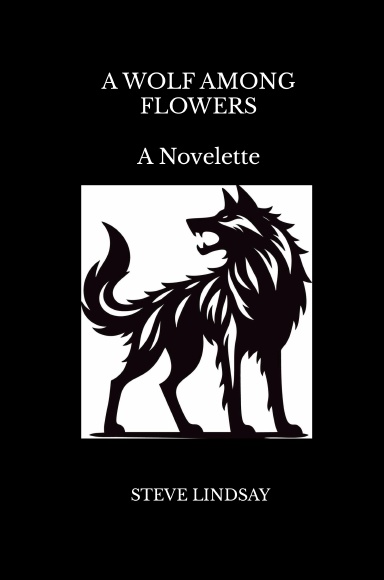 A Wolf Among Flowers