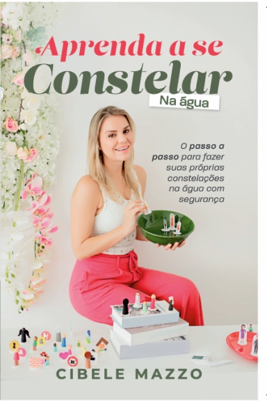 Aprenda a se constelar na água