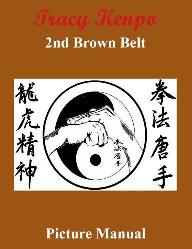Tracy Kenpo 2nd Brown Belt