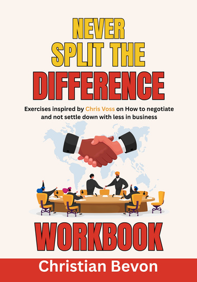 Never Split The Difference