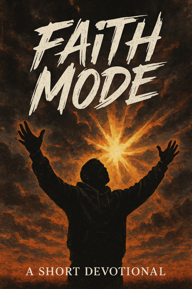 Faith Mode