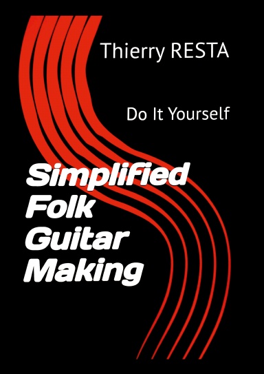 Simplified Folk Guitar Making