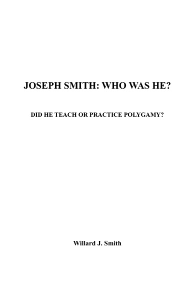 Joseph Smith: Who Was He?