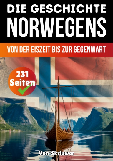 Die Geschichte Norwegens
