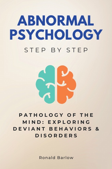 Abnormal Psychology Step by Step