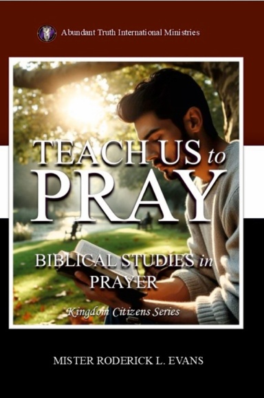 Teach Us to Pray