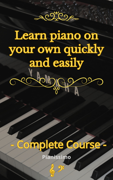 Piano Piano Piano !  (Piano course)