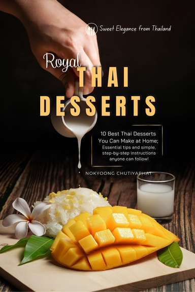 Thai Desserts Cookbook