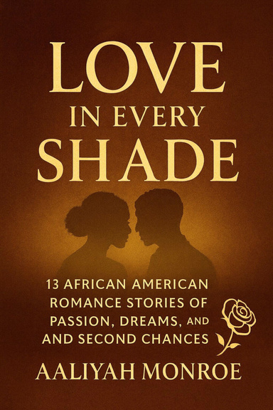 Love in Every Shade