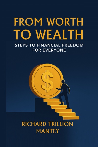 From Worth to Wealth
