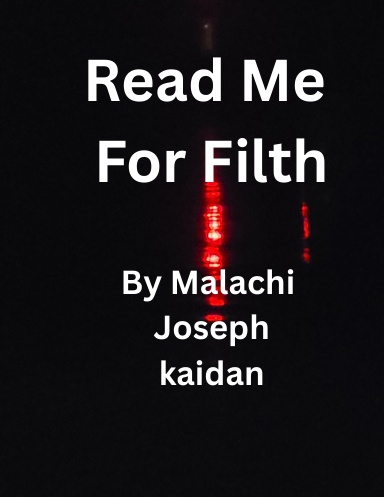 Read Me For Filth