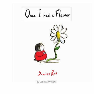 Once I Had a Flower