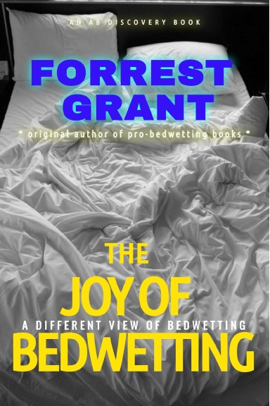 The Joy of Bedwetting