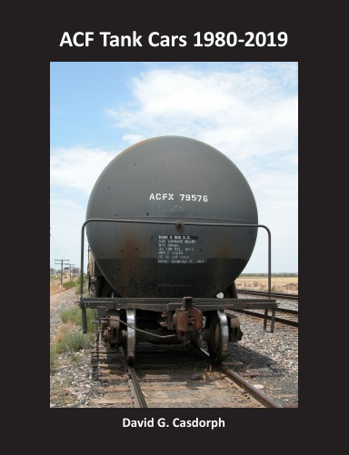 ACF Tank Cars 1980-2019