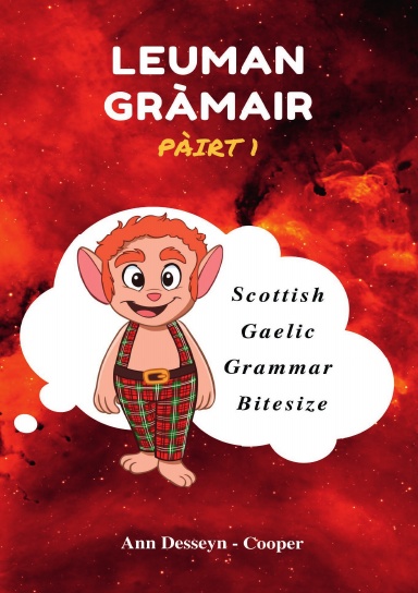 LEUMAN GRÀMAIR - PÀIRT 1
