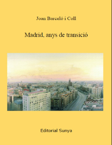 Madrid, anys de transició