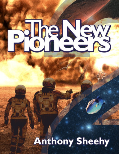 The New Pioneers