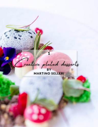 Creative plated desserts