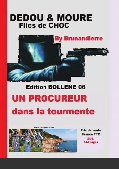 UN PROCUREUR DANS LA TOURMENTE