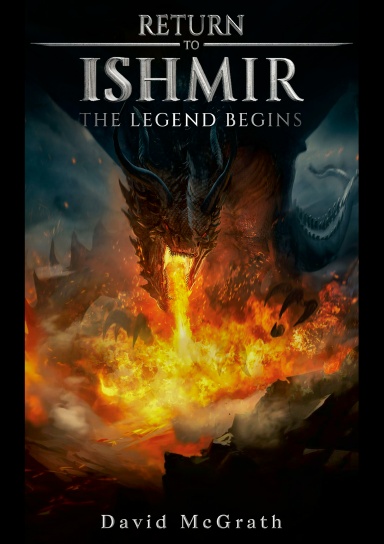 The Return To Ishmir The Legend Begins