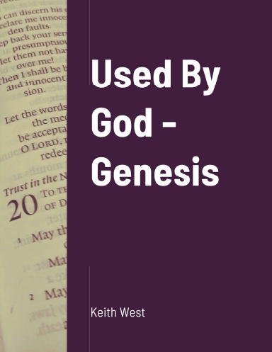 Used By God - Genesis