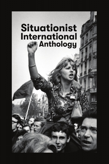 Situationist International Anthology