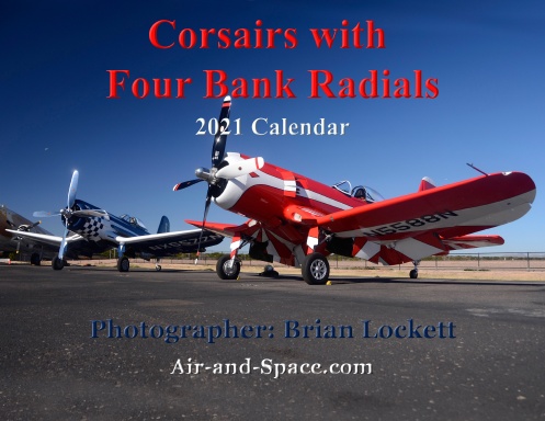 Corsairs with Four Bank Radials, 2021 Calendar