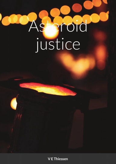 Asteroid justice