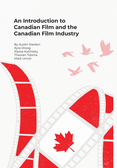 an-introduction-to-canadian-film-and-the-canadian-film-industry