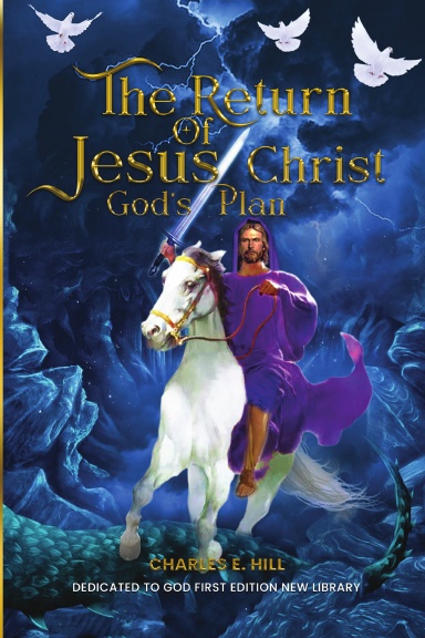 The Return of Jesus Christ