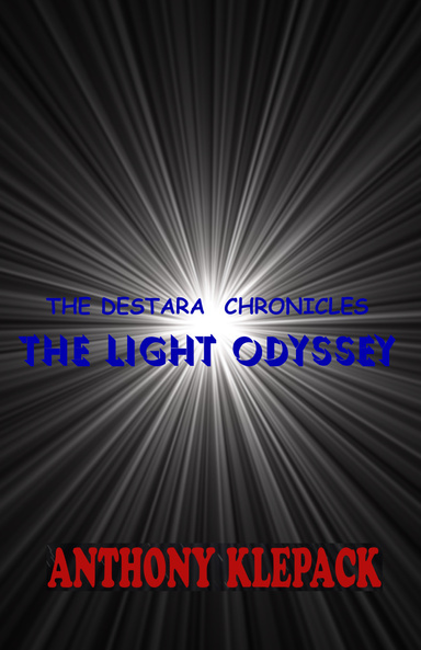 The Destara Chronicles: The Light Odyssey