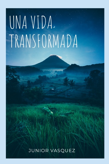 Una Vida Transformada