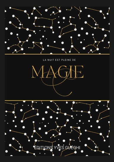 Carnet de notes "La nuit est pleine de Magie"