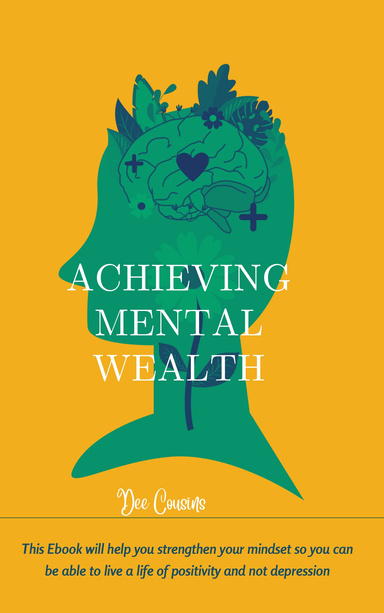 Achieving Mental Wealth
