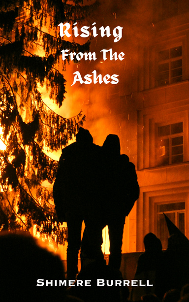 Rising From The Ashes
