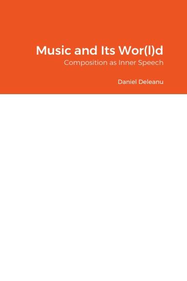Music and Its Wor(l)d