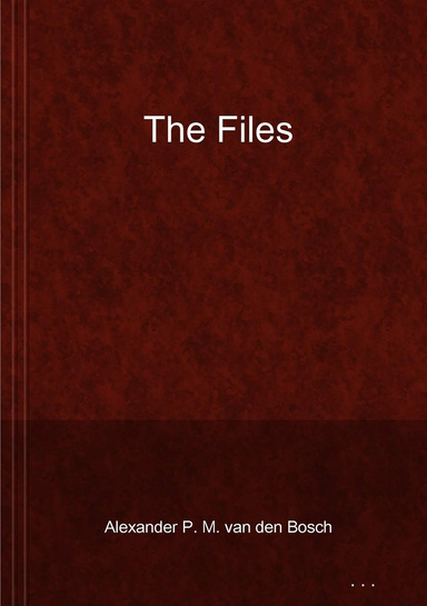 The Files pt. ONE