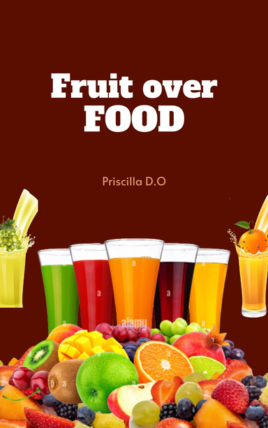 FRUIT over FOOD