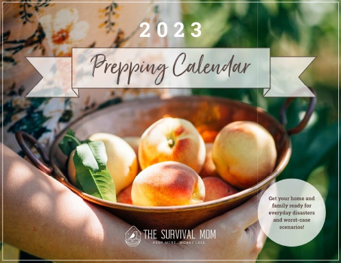 Jodi Schroeder - 2023 Survival Mom Prepping Calendar