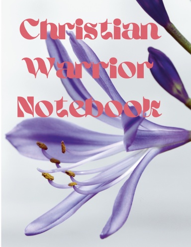 Christian Warrior Notebook
