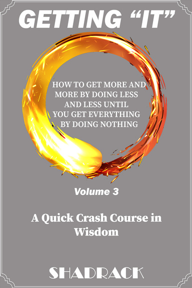Getting it Volume 3