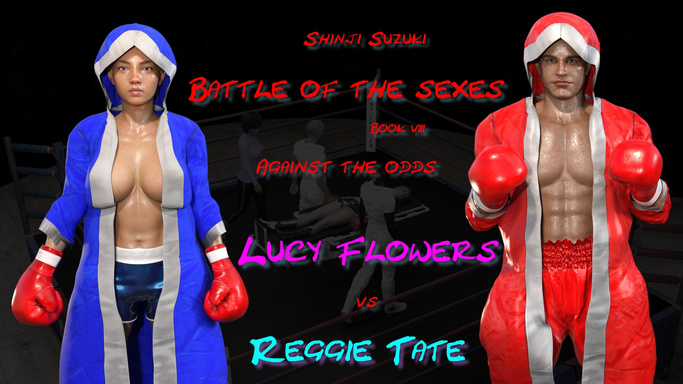 Battle of the sexes - Book 8: Lucy Flowers vs Reggie Tate
